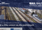 Kadr z filmu: #RailBaltica. Kolej w Ełku zmieni się dla podróżnych!